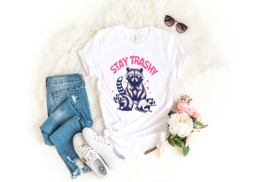 Stay Trashy T-Shirt